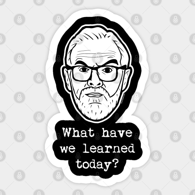 Taskmaster - Greg Davies - What have we learned today? Sticker by UselessRob